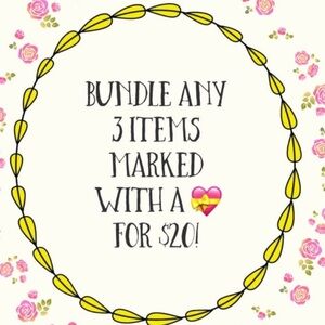 Bundle Any 3 Items and pay $20